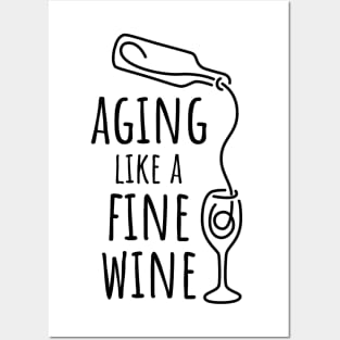 Aging Like a Fine Wine - 2 Posters and Art